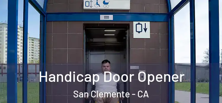Handicap Door Opener San Clemente - CA
